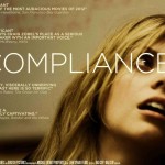 Compliance (2012) review by That Film Brat