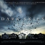 Dark Skies (2013) review by That Film Guy